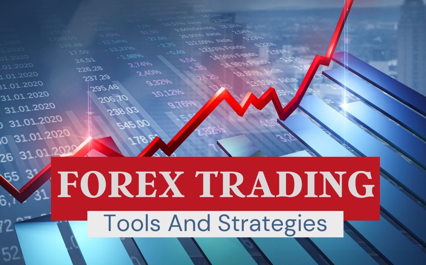 Essential Forex Trading Tools Strategies 1